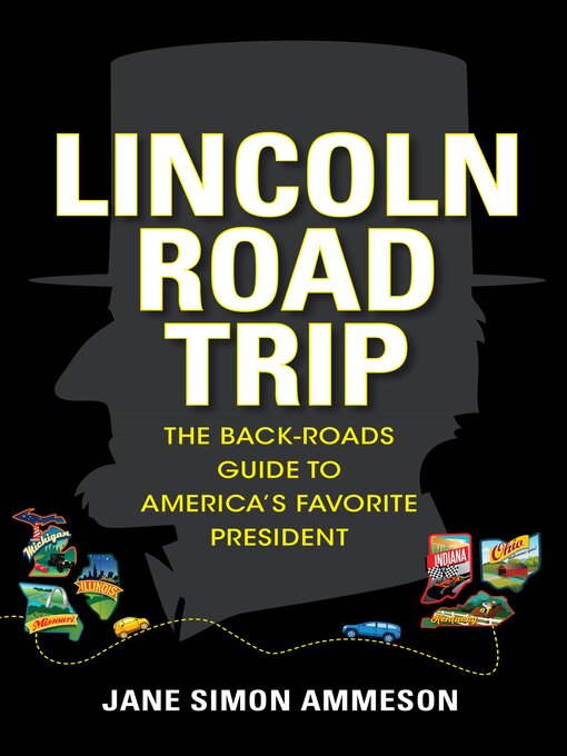 Title details for Lincoln Road Trip by Jane Simon Ammeson - Wait list